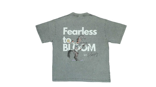 Fearless to BLOOM t-shirt